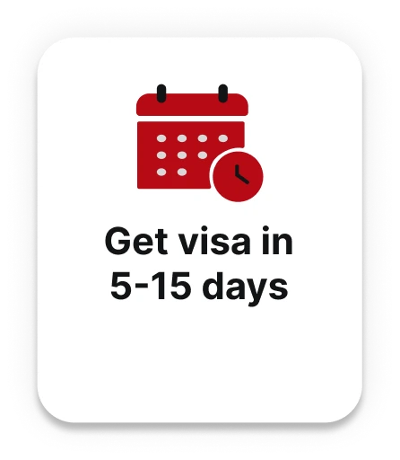 Get visa in 5-15 days