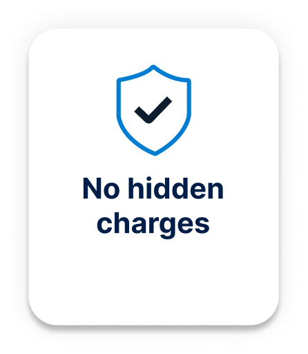 No hidden charges
