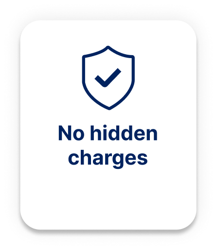 No hidden charges