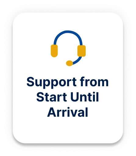 Support from start until arrival