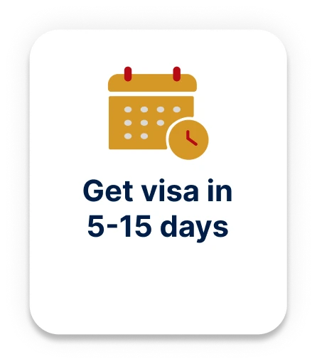 Get visa in 5-15 days